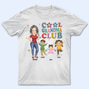 Cool Grandma Club - Gift For Grandma - Personalized T Shirt
