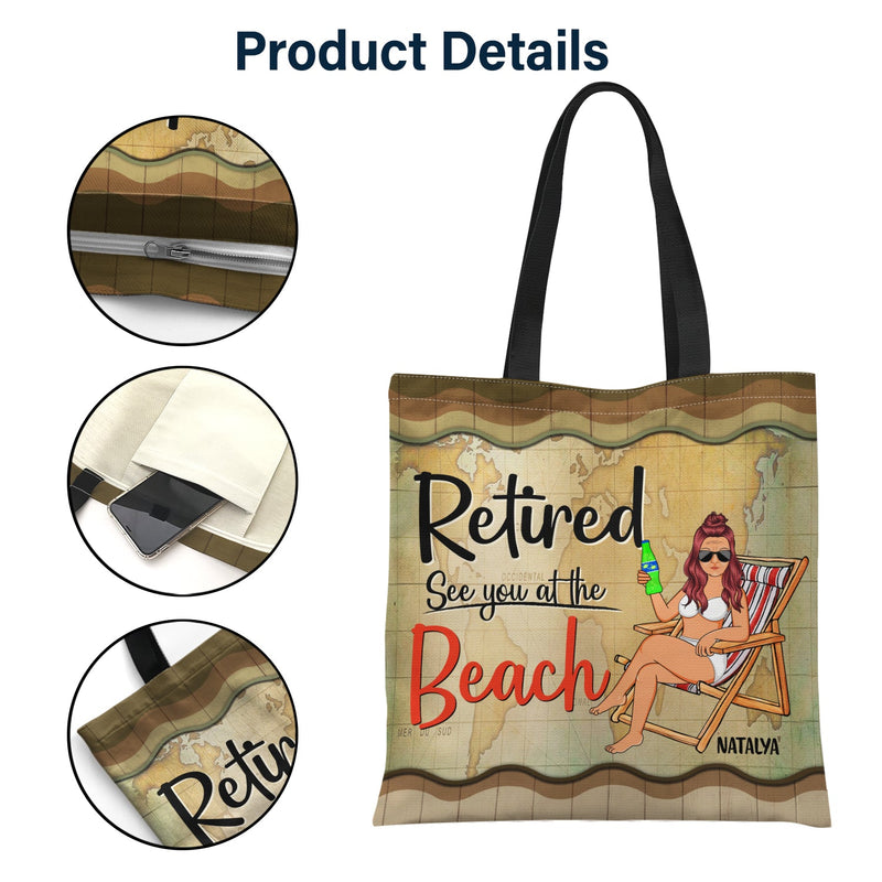 Retired See You At The Beach - Gift For Retiree - Personalized Custom Zippered Canvas Bag