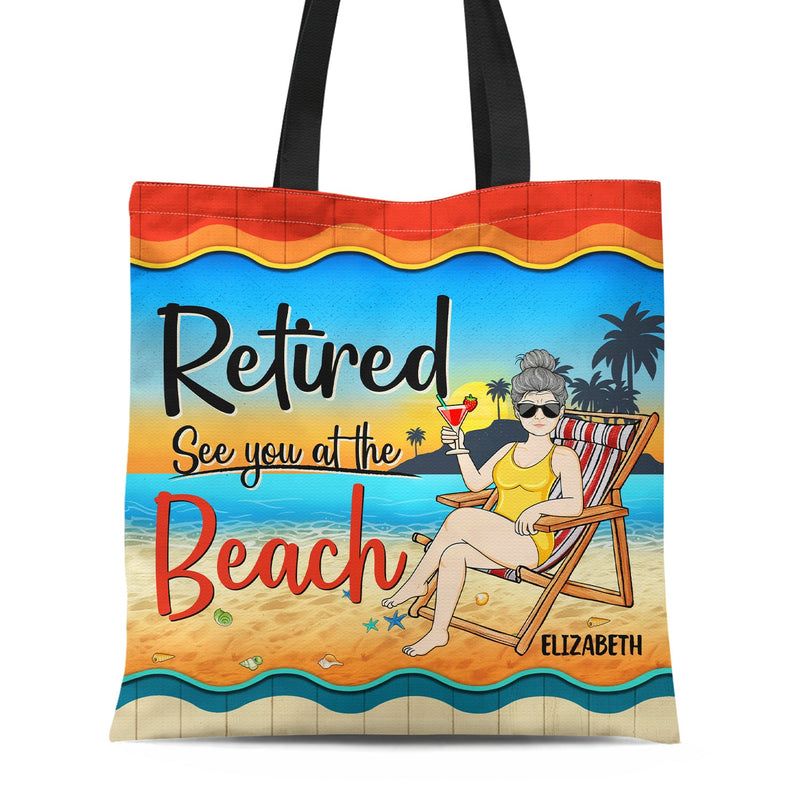 Retired See You At The Beach - Gift For Retiree - Personalized Custom Zippered Canvas Bag