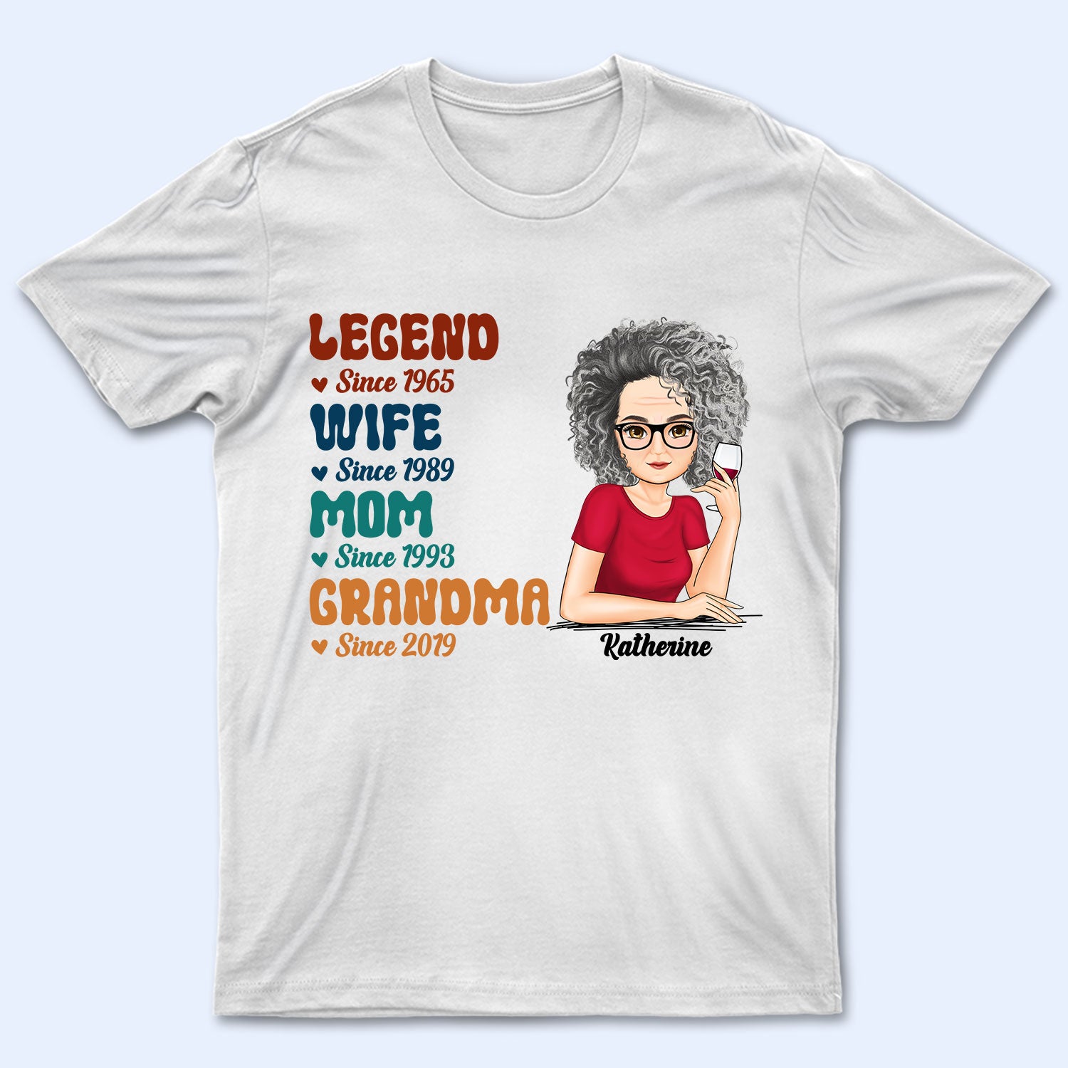 Legend Wife Mom - Gift For Mother - Personalized T Shirt