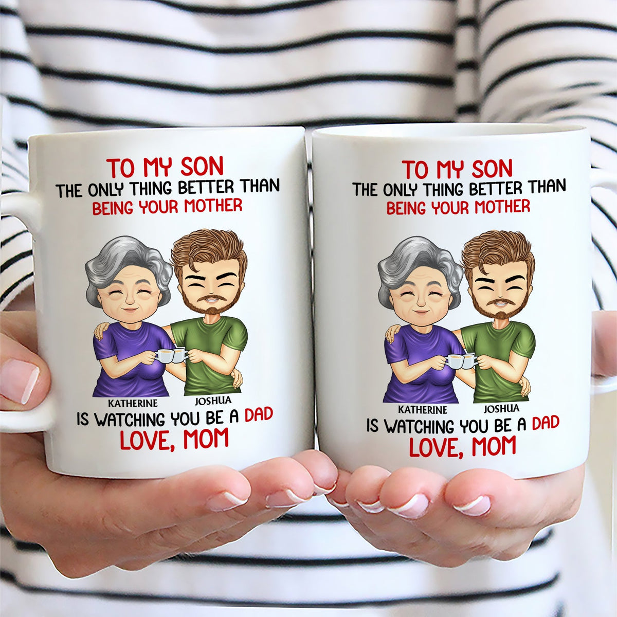 Better Than Being Your Father - Gift For Son - Personalized Mug