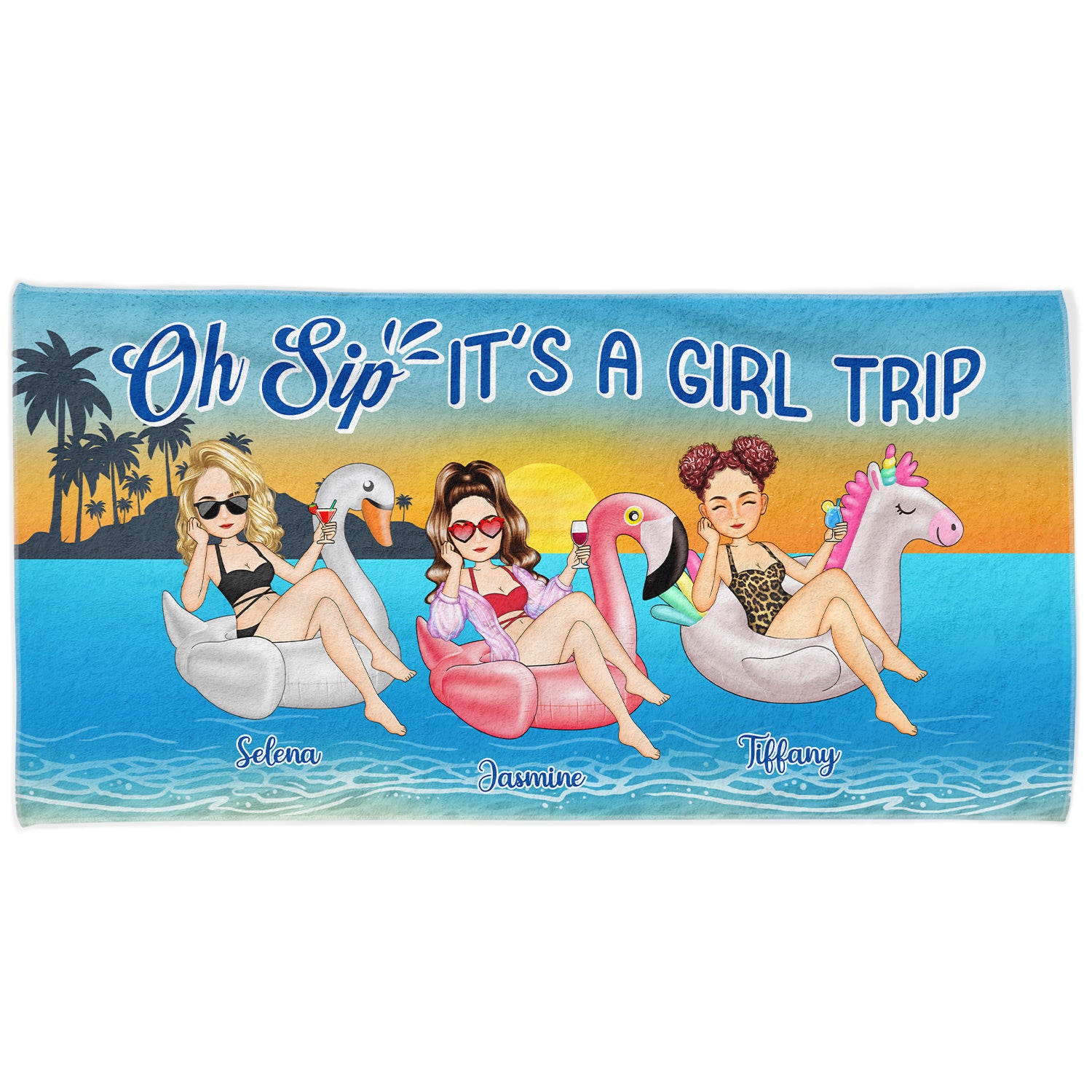 Beach Oh Sip It's A Girl Trip - Gift For Bestie - Personalized Beach Towel