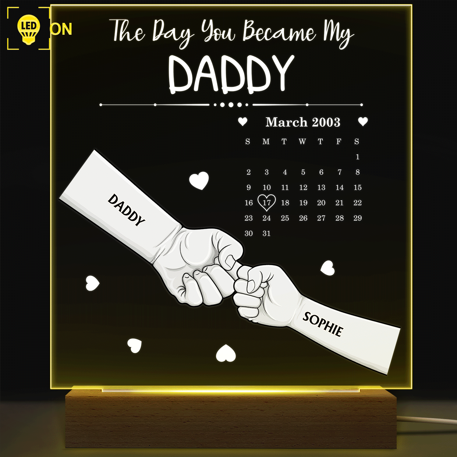 Calendrier « Le jour où tu es devenu notre papa » - Base en bois avec lumière LED 3D personnalisée