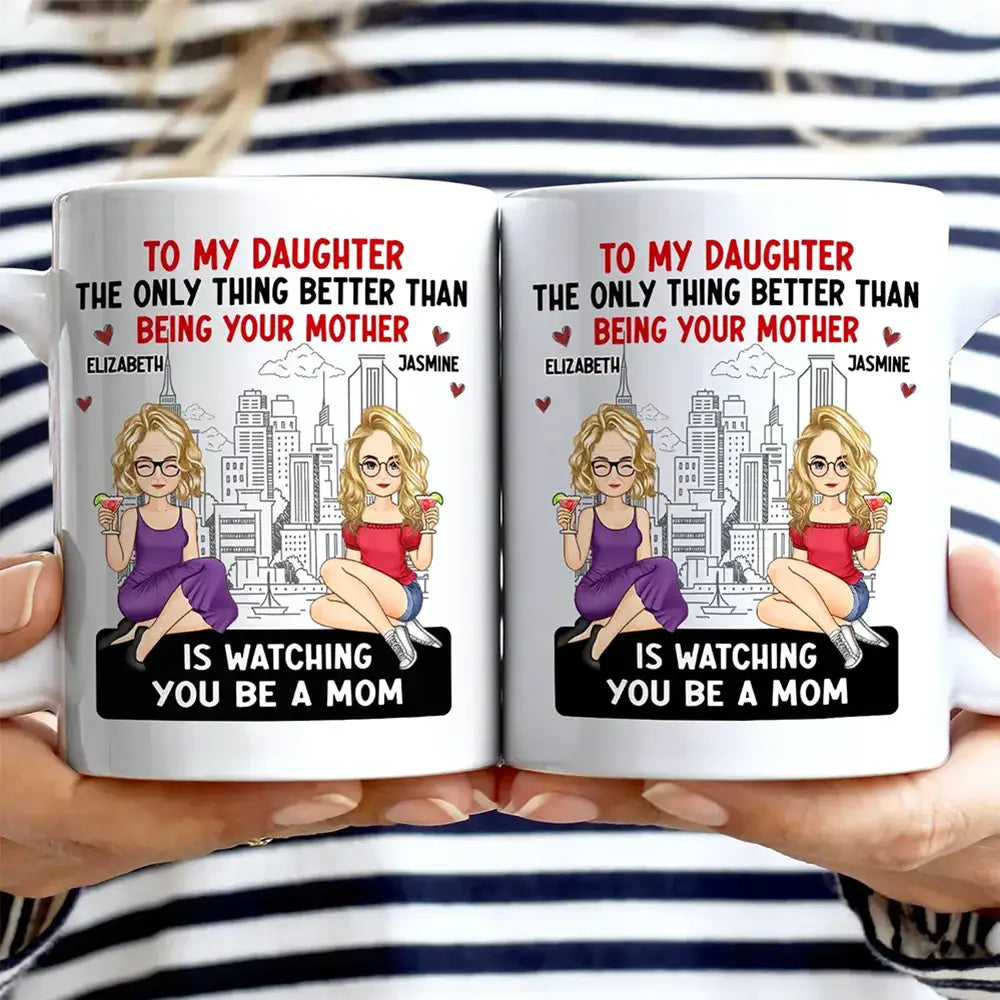 Cartoon Better Than Being Your Mother - Personalized Mug