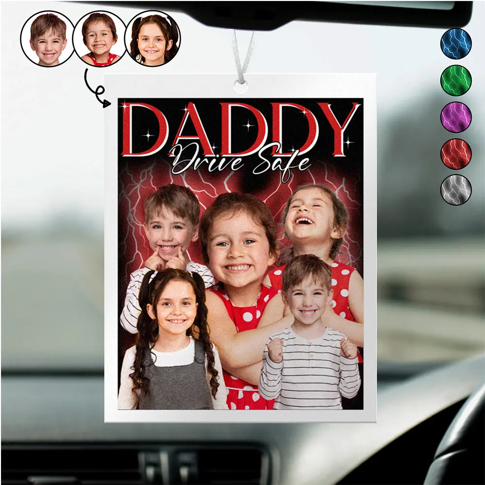 Custom Photo Vintage Daddy Drive Safe - Personalized Photo Air Freshener