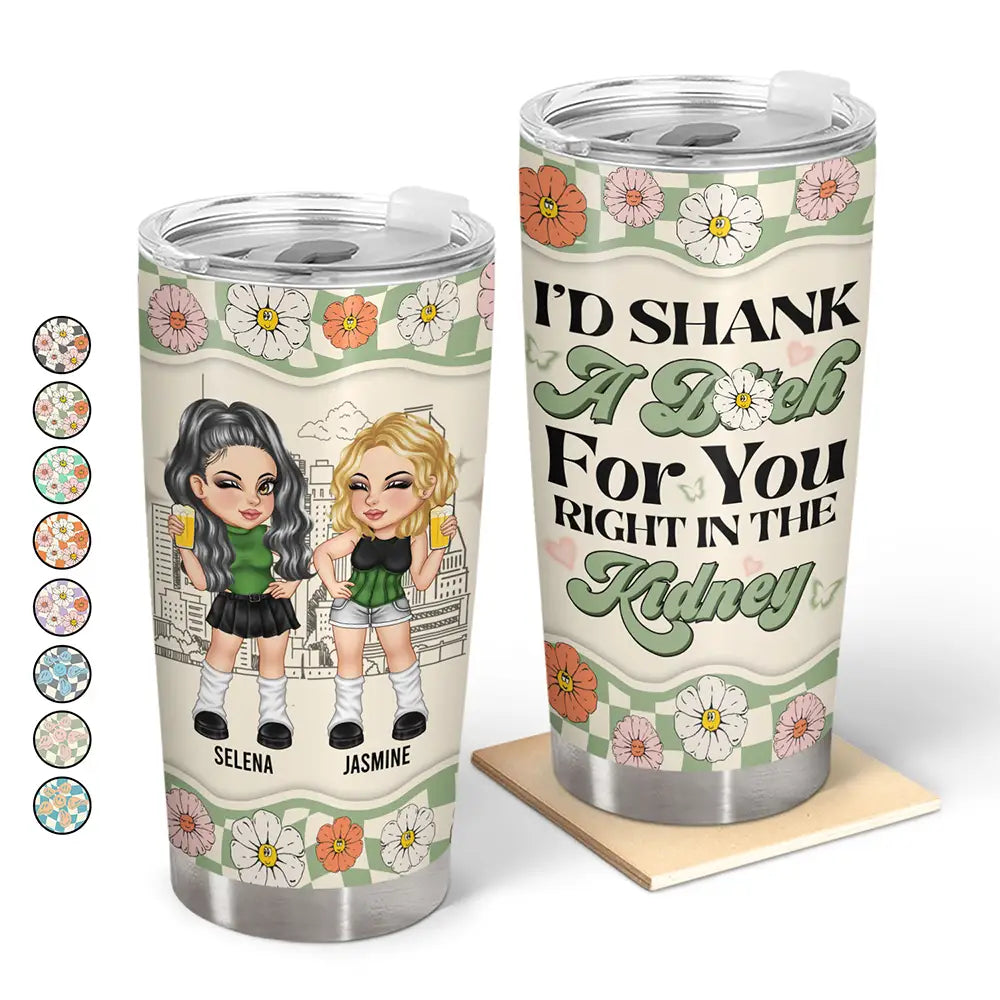 Y2K Bestie I'd Shank For You - Personalized Tumbler