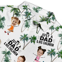 Custom Photo Just A Dad And His Girl - Personalized Hawaiian Shirt