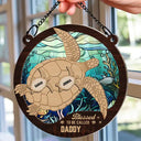 Sea Turtle Blessed To Be Called - Personalized Window Hanging Suncatcher Ornament