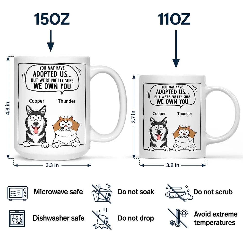 Dogs & Cats We Own You - Personalized Mug