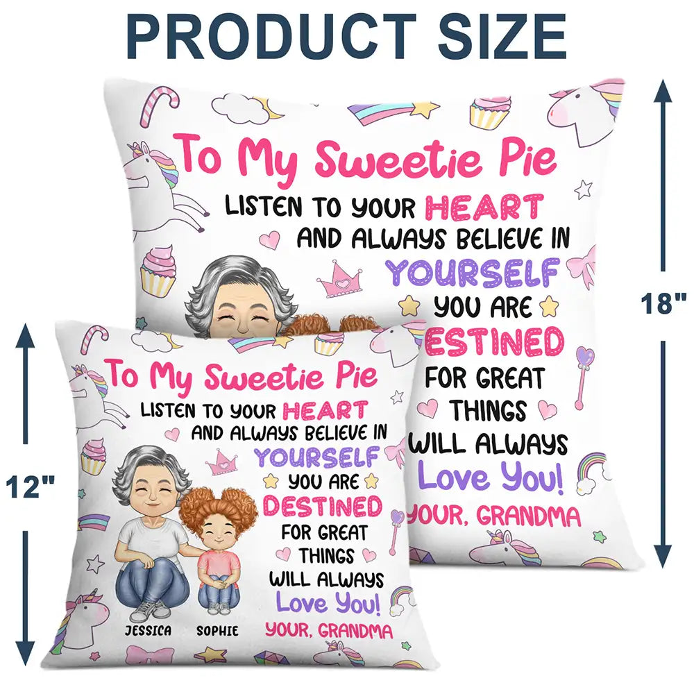 Listen To Your Heart And Always Believe In Yourself - Personalized Pillow