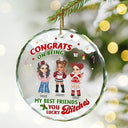 Félicitations pour être devenu mon meilleur ami ! - Décoration en verre circulaire personnalisée 