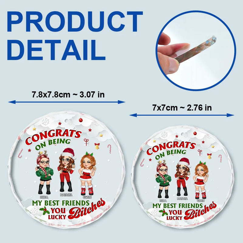 Félicitations pour être devenu mon meilleur ami ! - Décoration en verre circulaire personnalisée 