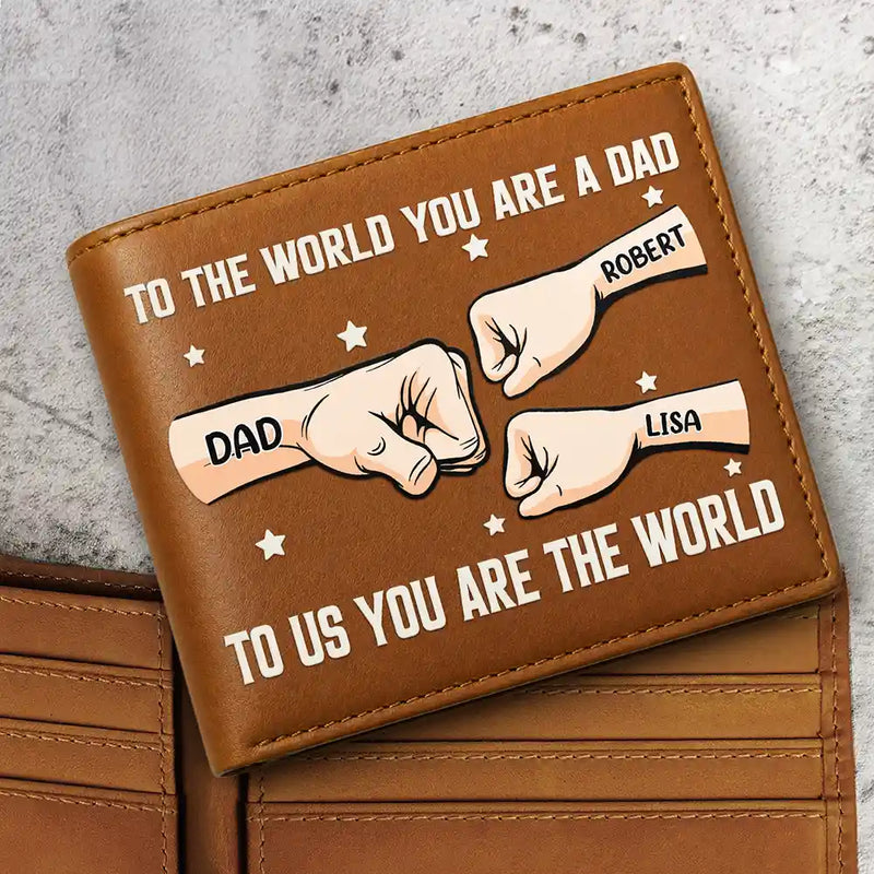 Gift For Father,Love,Gift For Grandpa - Dad You Are The World To Us - Personalized Leather Wallet