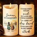 Gift For Bestie,Gift For Sibling,Gift For Sisters,Happy,Non-Eng - Die Verbindung Zwischen Uns Wird Immer Stark Sein - Personalisierte Flammenlose LED-Kerzen
