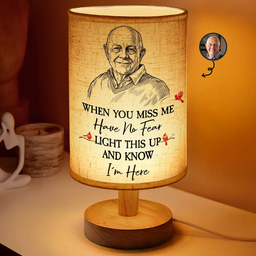Dog Lovers,Pet Lovers,Cat Lovers,Sad,Memorial,Family,Parents,Gift For Grandparents,Gift For Sibling - Custom Photo Ink Drawing When You Miss Me Have No Fear Memorial - Personalized Fabric Lamp