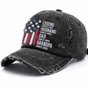 Gift For Father, Gift For Grandpa, Independence Day, Happy - Legend Husband Dad Grandpa American Style - Personalized Embroidered Distressed Cap