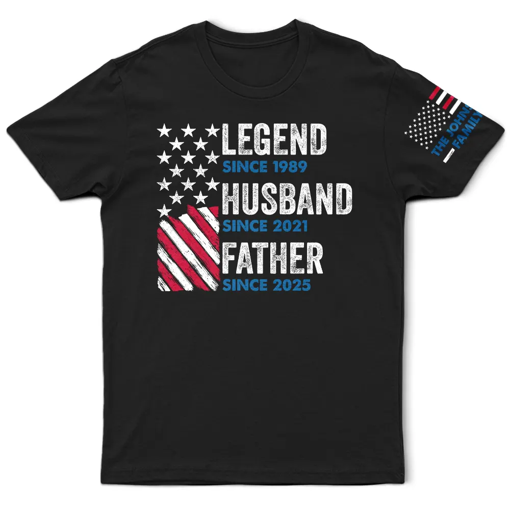Gift For Father,Gift For Grandpa - Legend Husband Dad Papa Stars And Stripes Flag - Personalized T Shirt