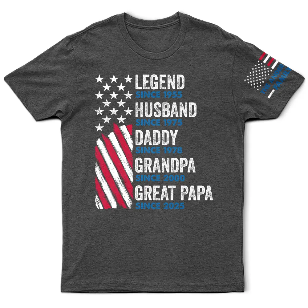 Gift For Father,Gift For Grandpa - Legend Husband Dad Papa Stars And Stripes Flag - Personalized T Shirt
