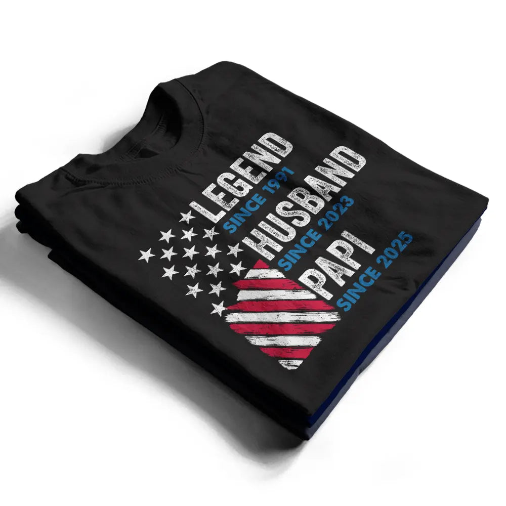 Gift For Father,Gift For Grandpa - Legend Husband Dad Papa Stars And Stripes Flag - Personalized T Shirt