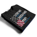 Gift For Father,Gift For Grandpa - Legend Husband Dad Papa Stars And Stripes Flag - Personalized T Shirt