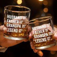 Gift For Father, Gift For Grandpa, Happy - Legend Husband Daddy Since - Personalized Whiskey Glass