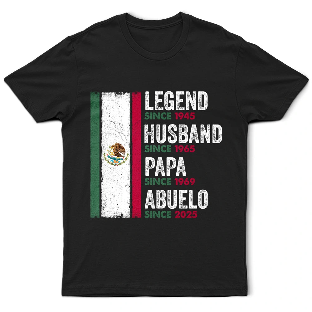 Legend Husband Papa Abuelo Mexican Father Grandfather - Personalized T Shirt