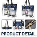 Gift For Women, Dog Lovers, Dog Mom, Pet Lovers, Pet Mom, Love - Leopard Dog Mom - Personalized Leather Tote Bag
