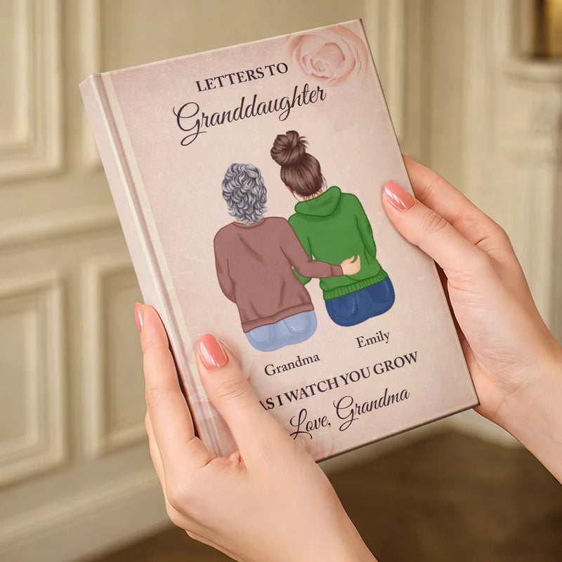 Gift For Mother,Gift For Grandma,Gift For Women,Love - Letter To My Daughter Granddaughter - Personalized Hardcover Journal