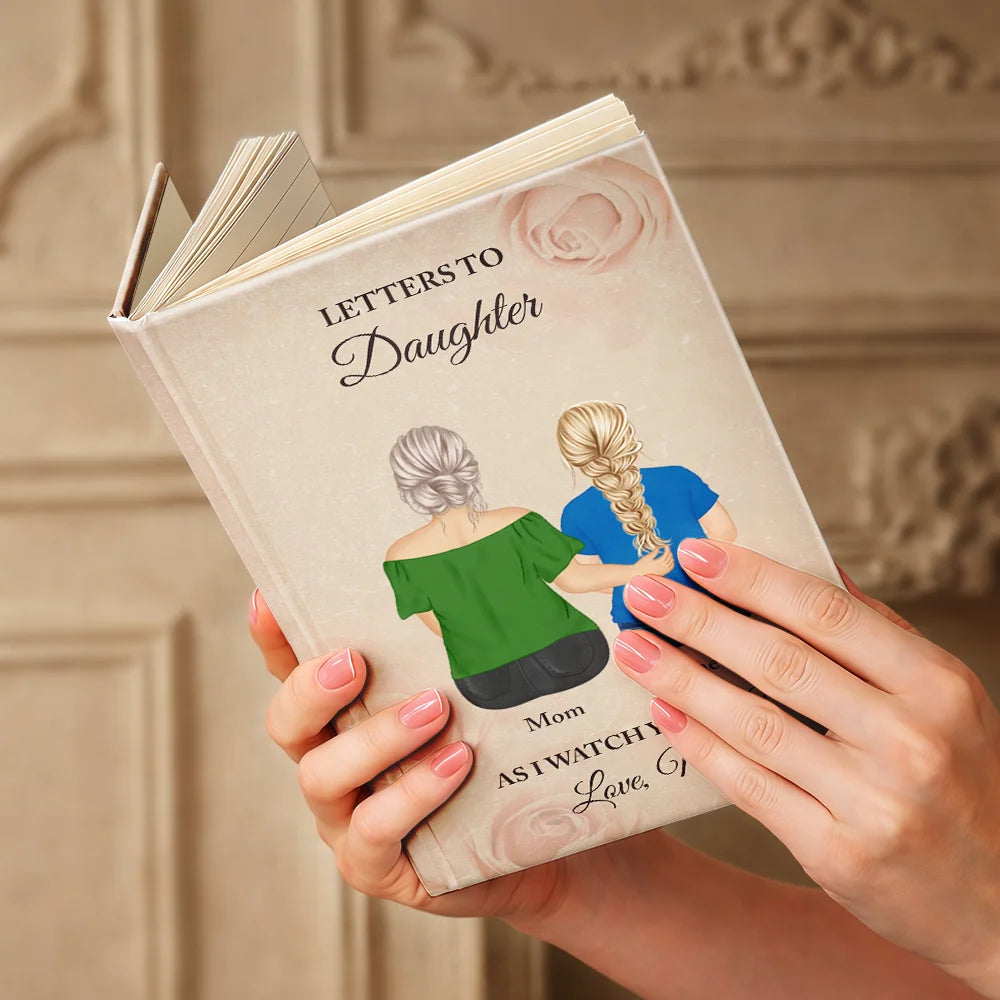 Gift For Mother,Gift For Grandma,Gift For Women,Love - Letter To My Daughter Granddaughter - Personalized Hardcover Journal