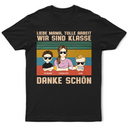 Gift For Wife,Gift For Girlfriend,Gift For Yourself,Gift For Women,Gift For Mother,Mom - Children,Mom - Sons,Mom - Daughters (Young),Funny,German - Liebe Mama Tolle Arbeit - Personalisiertes T Shirt