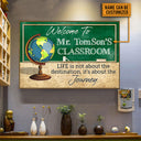 Life Is Not Custom Poster, Teacher Door Sign, Teacher Name Sign