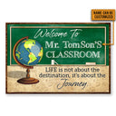 Life Is Not Custom Poster, Teacher Door Sign, Teacher Name Sign