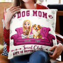 Funny,Dog Mom,Dog Lovers,Pet Lovers - Life Is Better With - Personalized Pillow