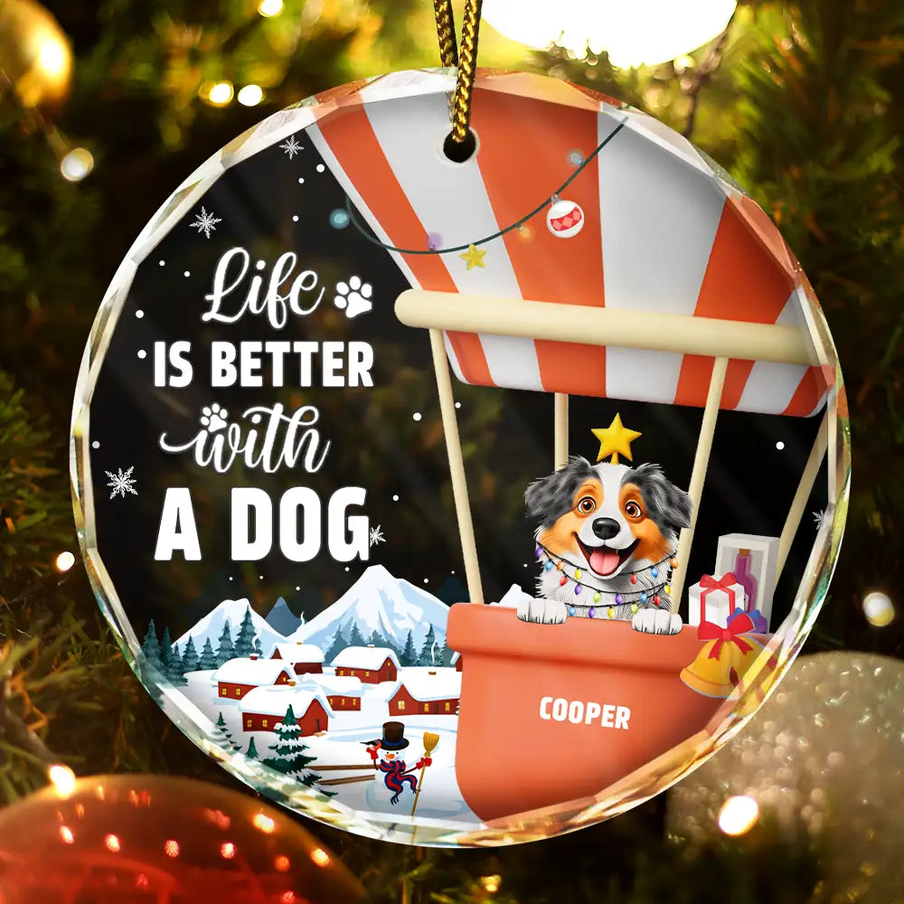 Life Is Better With A Dog Cat - Personalized Circle Glass Ornament