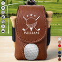 Golf,Gift For Husband,Gift For Boyfriend,Gift For Yourself,Gift For Men,Gift For Grandpa,Gift For Father,Sport Dad,Dad's Hobby - Life Is Full Of Choices - Personalized Leather Golf Ball Holder