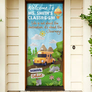 Teacher, Happy - Life Is Not A Desttination - Personalized Door Cover