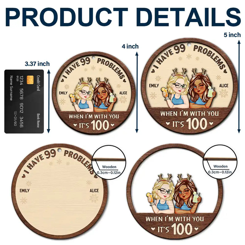 Christmas, Old Best friends, Gift For Bestie, Funny - Life With My Extra Problems - Personalized 2-Layered Wooden Ornament