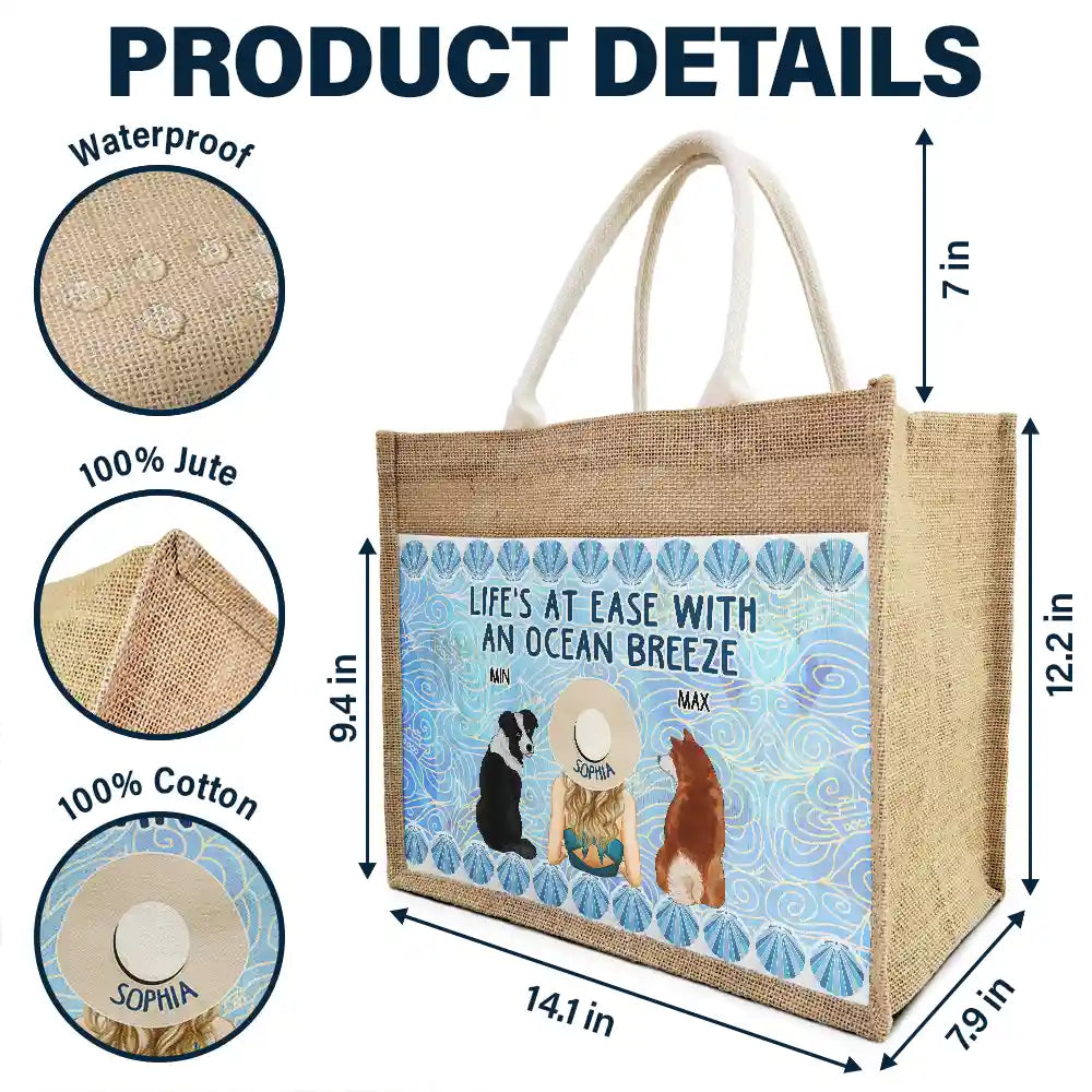 Pet Lovers,Summer,Beach,Gift For Women,Happy - Life's At Ease With An Ocean Breeze Dog Cat Lover - Personalized Jute Tote Bag