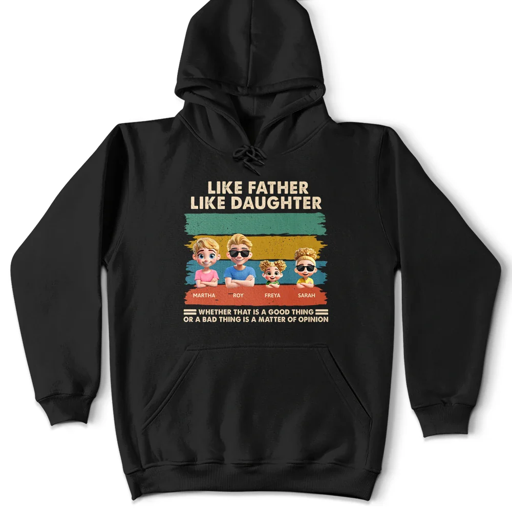 Like Father Like Daughter Funny Dad - Personalized T Shirt