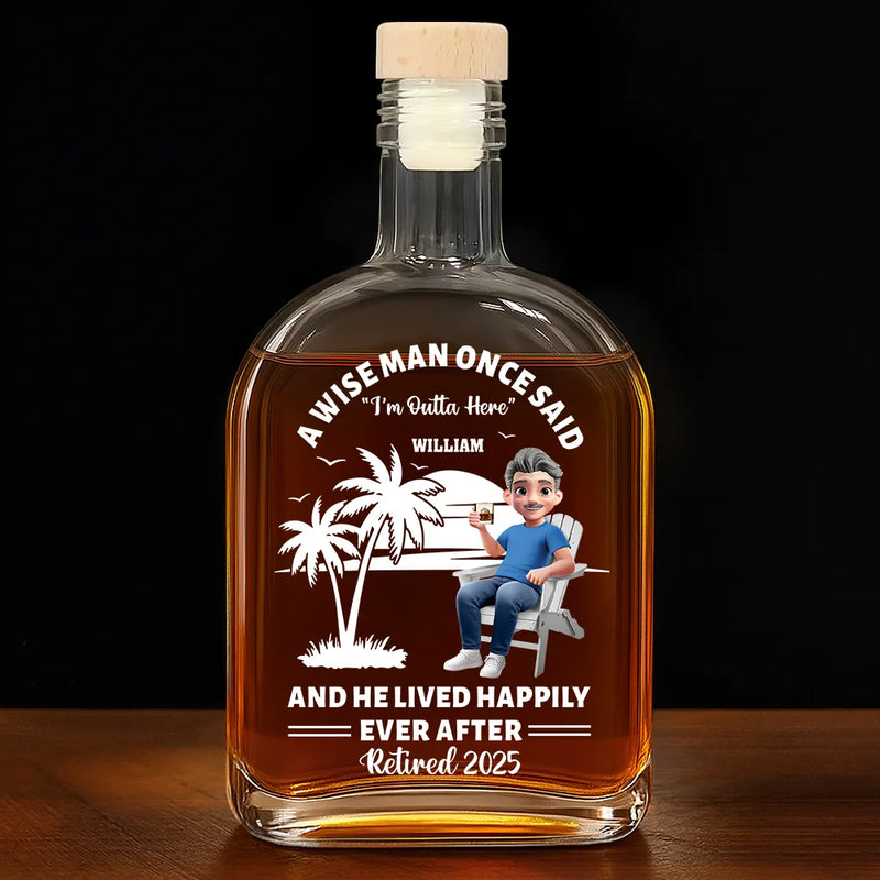 Retirement, Funny - Lived Happily Ever Retired - Personalized Whiskey Bottle