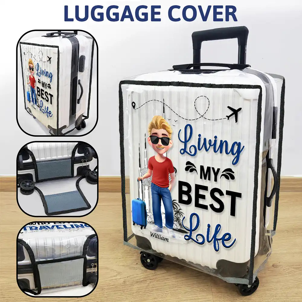 Gift For Women,Gift For Men,Summer,Travel,Happy - Living My Best Life 3D Effect - Personalized Clear Luggage Cover