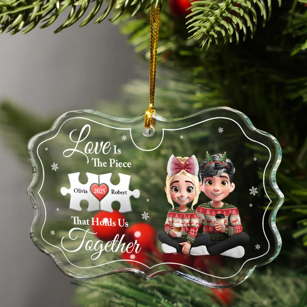 Gift For Couples, Old Couples, Gift For Women, Gift For Men, Gift For Husband, Gift For Wife, Love, Christmas, Gift For Boyfriend, Gift For Girlfriend - Love Is The Piece That Holds Us Together - Personalized Medallion Glass Ornament