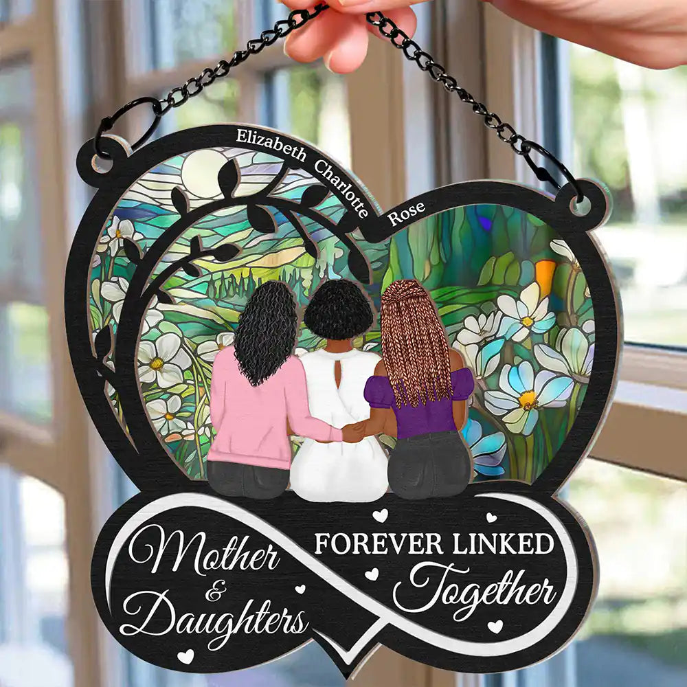 Mom - Daughters (Adult) - Mother And Daughter Forever Linked Together - Personalized Window Hanging Suncatcher Ornament