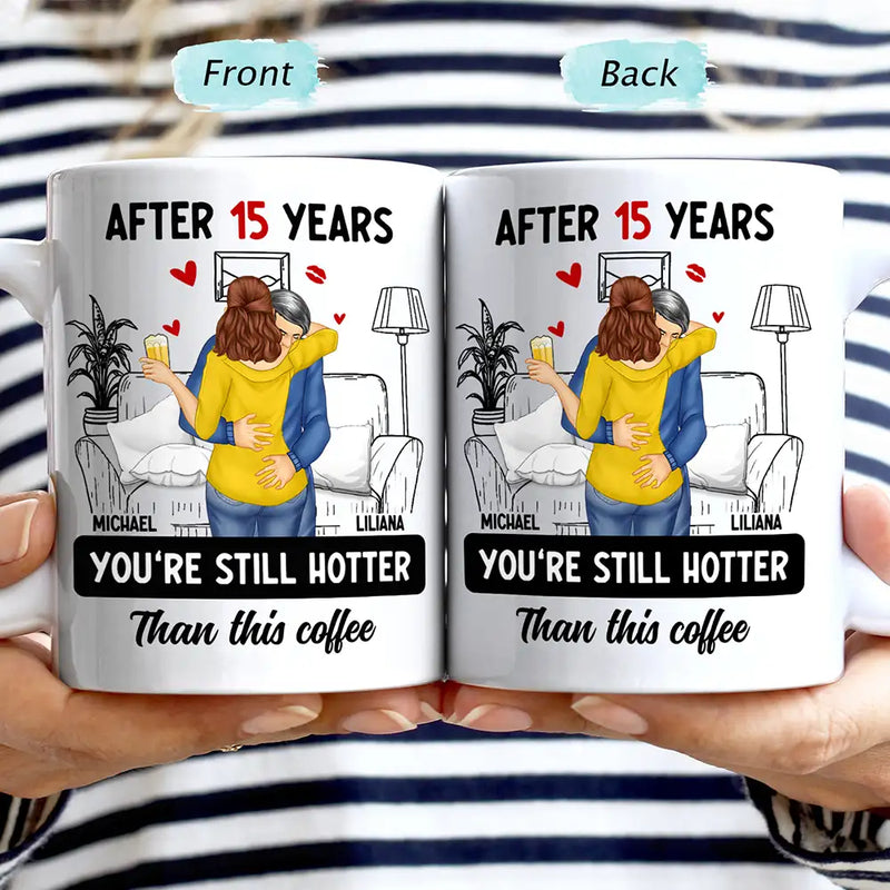 Gift For Couples,Gift For Husband,Gift For Wife,Funny - Hot Kissing Couple After Years Hotter Than This Coffee - Personalized Mug