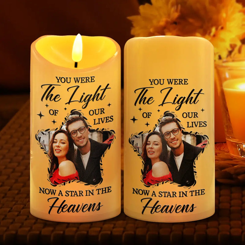 Memorial,Custom Photo,Sad - Custom Photo Memorial You Were The Light Of Our Lives - Personalized Flameless LED Candle