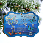 Butterfly Those We Love Don't Go Away - Memorial Gift - Personalized Custom Wooden Ornament