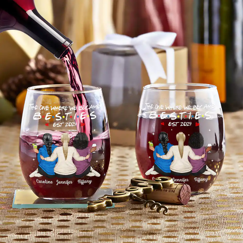 Gift For Sisters,Gift For Bestie,Happy - The One Where We Became Sisters - Personalized Stemless Wine Glass