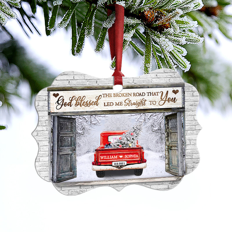 God Blessed The Broken Road - Gift For Husband And Wife - Personalized Custom Wooden Ornament, Aluminum Ornament