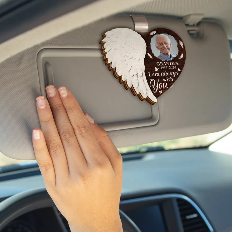 Memorial,Sad,Family,Parents,Gift For Daughter,Gift For Son,Gift For Sibling - Custom Photo Although You Cannot See Me I'm Always With You - Personalized Custom Shaped Car Visor Clip