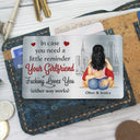 Gift For Couples,Gift For Husband,Gift For Boyfriend,Funny - Couple In Case You Need A Little Reminder Your Wife Loves You - Personalized Aluminum Wallet Card